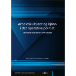 Bokomslag i blått med abstakt mønster og tittelen Arbeidskulturer og kjønn i det operative politiet